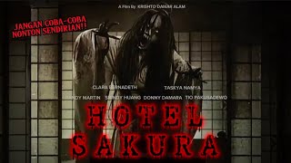 Download lagu Hotel Sakura Full Movie - Film Horor Indonesia Terbaru 2025 mp3