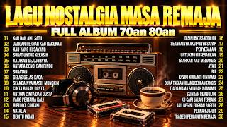 Download lagu LAGU LAMA YANG BIKIN RINDU MASA REMAJA ❤️ Tembang Kenangan 70an 80an Full Album mp3 Download lagu LAGU LAMA YANG BIKIN RINDU MASA REMAJA ❤️ Tembang Kenangan 70an 80an Full Album mp3