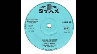 Carla Thomas - Pick Up The Pieces