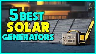 ✅Best Solar Generator Reviews - Best Solar Generator For Camping