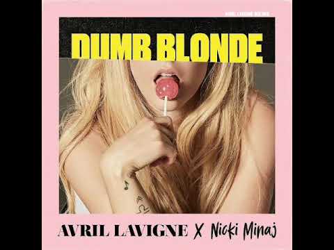 Avril Lavigne Feat  Nicki Minaj Dumb Blonde  1 hour version