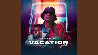 Vacation (feat. Youngtroubledminds) (International Remix)