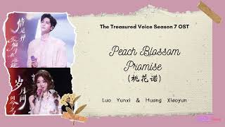 Download lagu Peach Blossom Promise (桃花诺) - Luo Yunxi (罗云熙) & Huang Xiaoyun (黄霄雲) {天赐的声音7 OST} Eng/Indo Trans mp3 Download lagu Peach Blossom Promise (桃花诺) - Luo Yunxi (罗云熙) & Huang Xiaoyun (黄霄雲) {天赐的声音7 OST} Eng/Indo Trans mp3