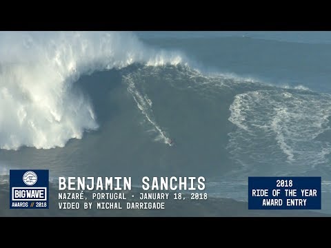 Benjamin Sanchis at Nazaré  - 2018 Ride of the Year Award Entry - WSL Big Wave Awards