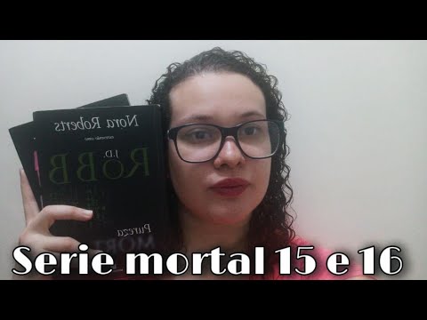 Resenha Pureza Mortal e Retrato Mortal (Série Mortal 15 e 16) /J. D. Robb