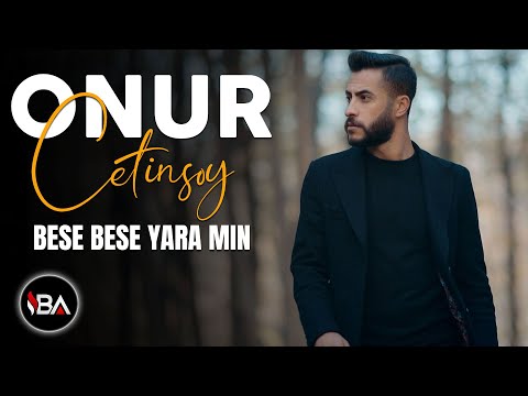 ONUR ÇETİNSOY - BESE BESE YARA MIN | KLİP 2023 [Official Music Video]