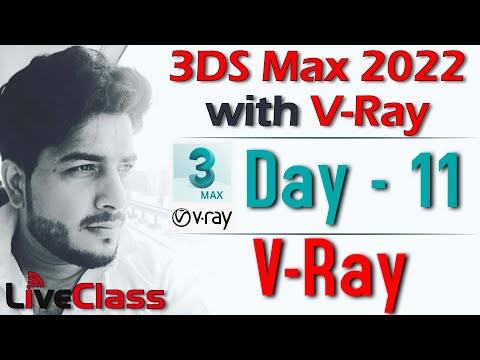 Day 11 | V Ray Light Camera Material in 3Ds Max 2022
