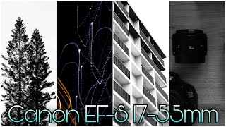 Canon 17-55mm f/2.8 Lens Photography | Sample Photos