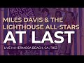 Miles Davis - At Last (Live 1953) (Official Audio)