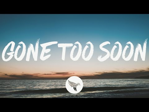 Andrew Jannakos - Gone Too Soon (Lyrics)