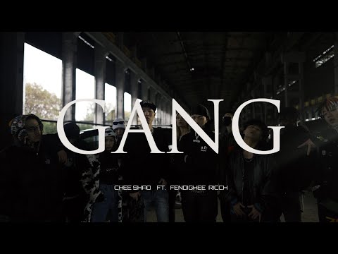 Chee Shao - GANG ft. Fendighee Ricch (Official Music Video)