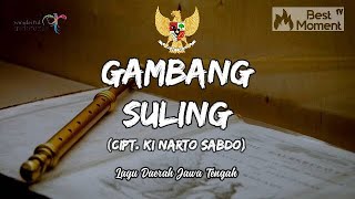 Download lagu GAMBANG SULING (Lagu Daerah Jawa Tengah) Lirik Lagu Wajib Nasional Indonesia | Musik Lyrics Video mp3