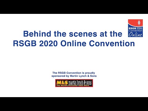 RSGB 2020 Convention online - a look behind the scenes
