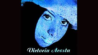 Victoria Acosta-Could This Be Love