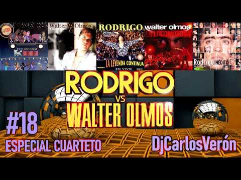 Megamix #18! RODRIGO vs WALTER OLMOS (Dj Carlos Verón)