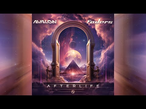Avalon & Faders - Afterlife