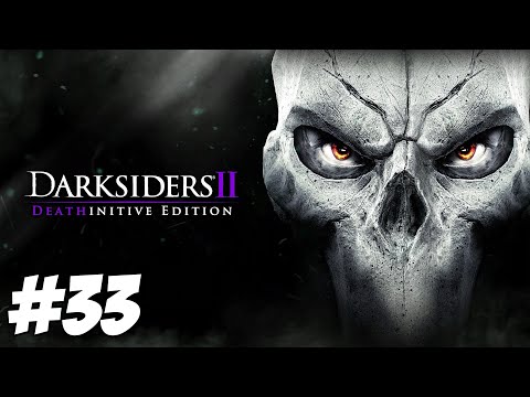 Poszukiwanie kostura - Darksiders II Deathinitive Edition odc.33