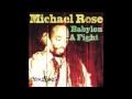 Michael Rose - Babylon A Fight (Full Album)