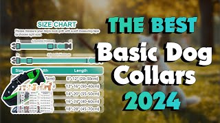 The Top 5 Best Dog Collars in 2024 - Must Watch Before Buyin
