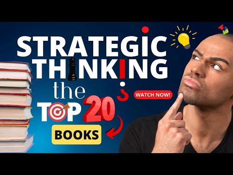 The Top 20 Best Books on Strategic Thinking