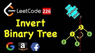 YouTube video 'Invert Binary Tree | LeetCode 226 | C++, Java, Python | Convert Binary Tree to its Mirror Image'