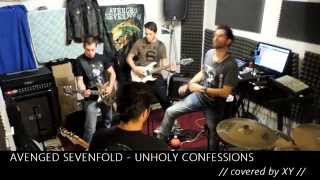 Avenged Sevenfold - Unholy confessions (covered by Xplore Yesterday)