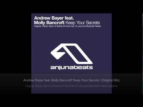 Andrew Bayer feat. Molly Bancroft - Keep Your Secrets (Original Mix)