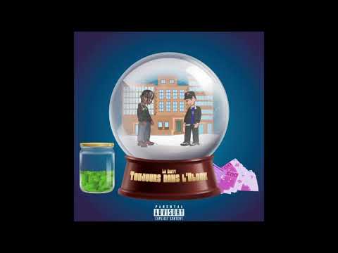 La Dirty - Toujours Dans L'Block