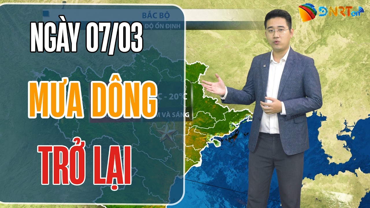 Dự báo thời tiết 07-09/03 | Hình thái gây mưa quay trở lại khu vực Trung Bộ; Nam Bộ duy trì nắng ráo