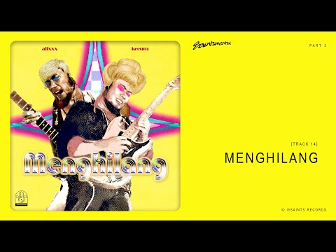 ajixxx, keeum - Menghilang