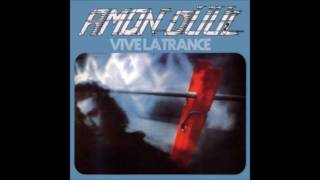 Amon Düül II - Fly United