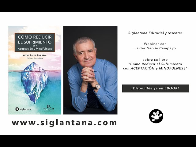 Vídeo relacionado con Cómo reducir el sufrimiento: con Aceptación y Mindfulness (SIN COLECCION)