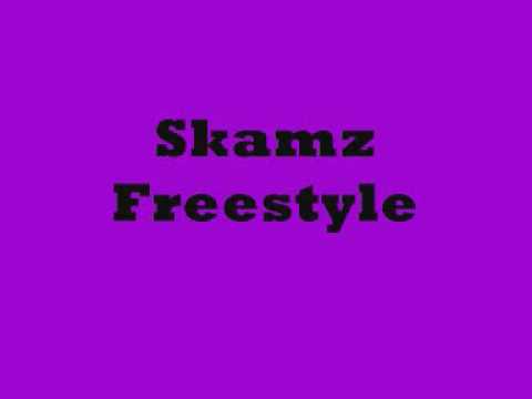 Skamz - Freestyle