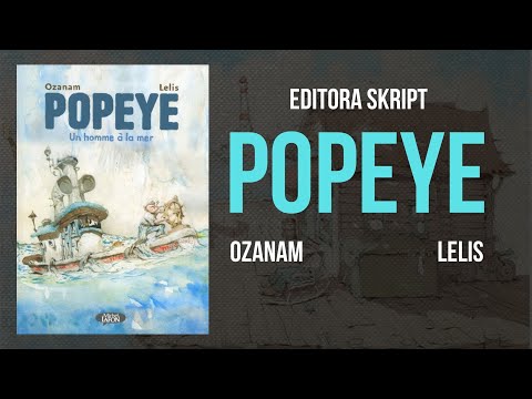 [HQ] POPEYE - LELIS & OZANAM/ Skript Editora