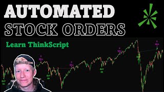 How to Add Automated Orders on ThinkorSwim Charts (ThinkScript Tutorial Part 1)