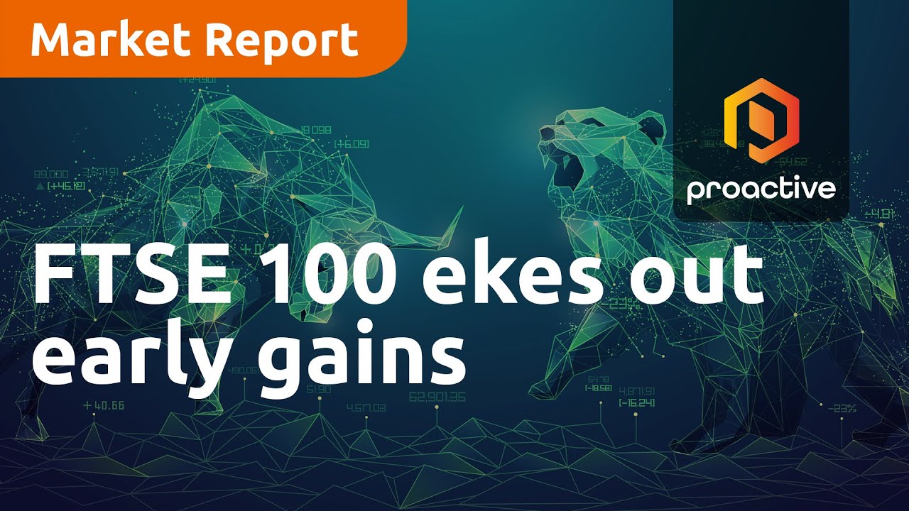 FTSE 100 ekes out early gains; Shell and BT rise on quarterly earnings - Market Report