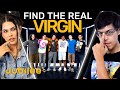 1 Real Virgin Vs 5 Fakes