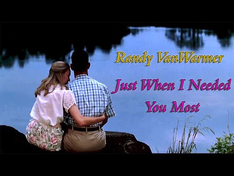 Randy VanWarmer - Just When I Needed You Most (Subtitulado en español)