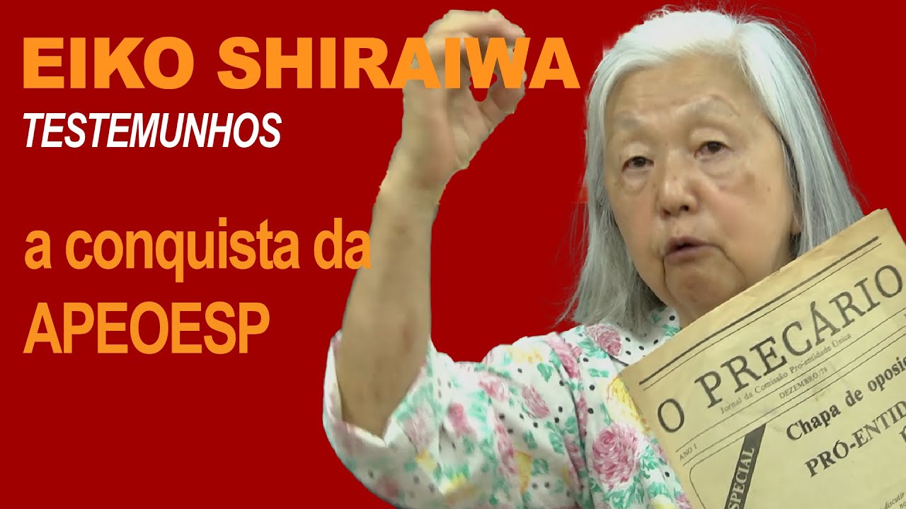 EIKO SHIRAIWA: a conquista da APEOESP