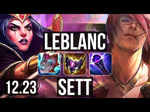 LEBLANC vs SETT (MID) | Godlike, 300+ games | KR Diamond | 12.23