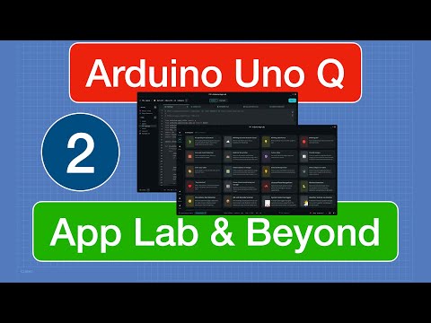 Build an App with Arduino App Lab  - Arduino Uno Q Part 2