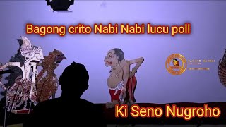 Download lagu Bagong crito Nabi Nabi,lucu poll Ki Seno Nugroho mp3