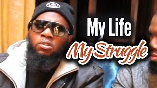 My Life My Struggle - Freeway