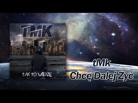 tMk - Chcę Dalej Żyć (Prod. Beast Inside Beats)