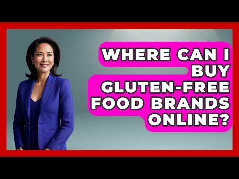 Where Can I Buy Gluten-Free Food Brands Online? | Gluten Free Journey News