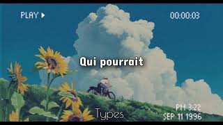 Lou - Qui pourrait (Paroles)