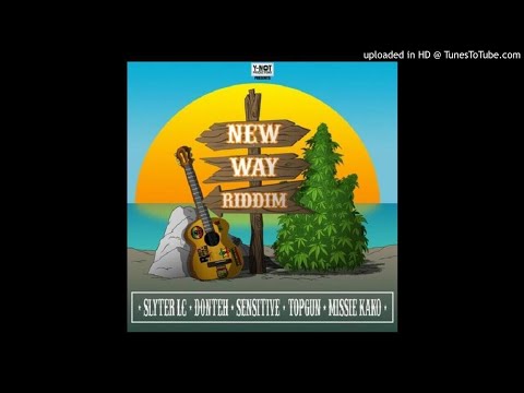New Way Riddim Mix (Full, Sept 2019) Feat. Missie Kako, Slyter LC, Topgun, Sensitive, Donteh.