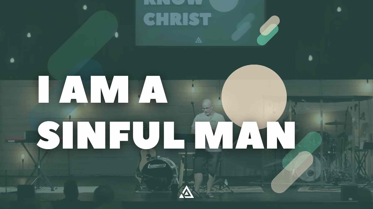 I am a sinful man - Ryan Snow