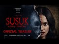 Susuk Kutukan Kecantikan - Official Trailer
