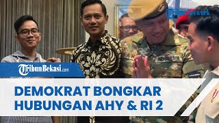 DIBONGKAR Demokrat! Afriansyah Noor Ungkap Hubungan AHY dan Gibran seusai Isu Renggang Meluas